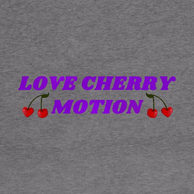 Love Cherry Motion! by ShinyBat